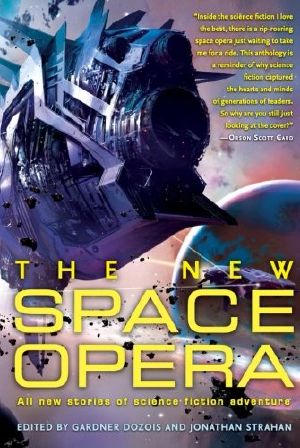 [New Space Opera 01] • The New Space Opera 1